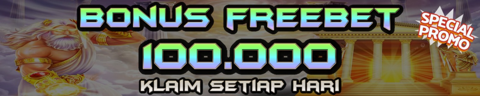 BONUS FREEBET GARANSI 100%